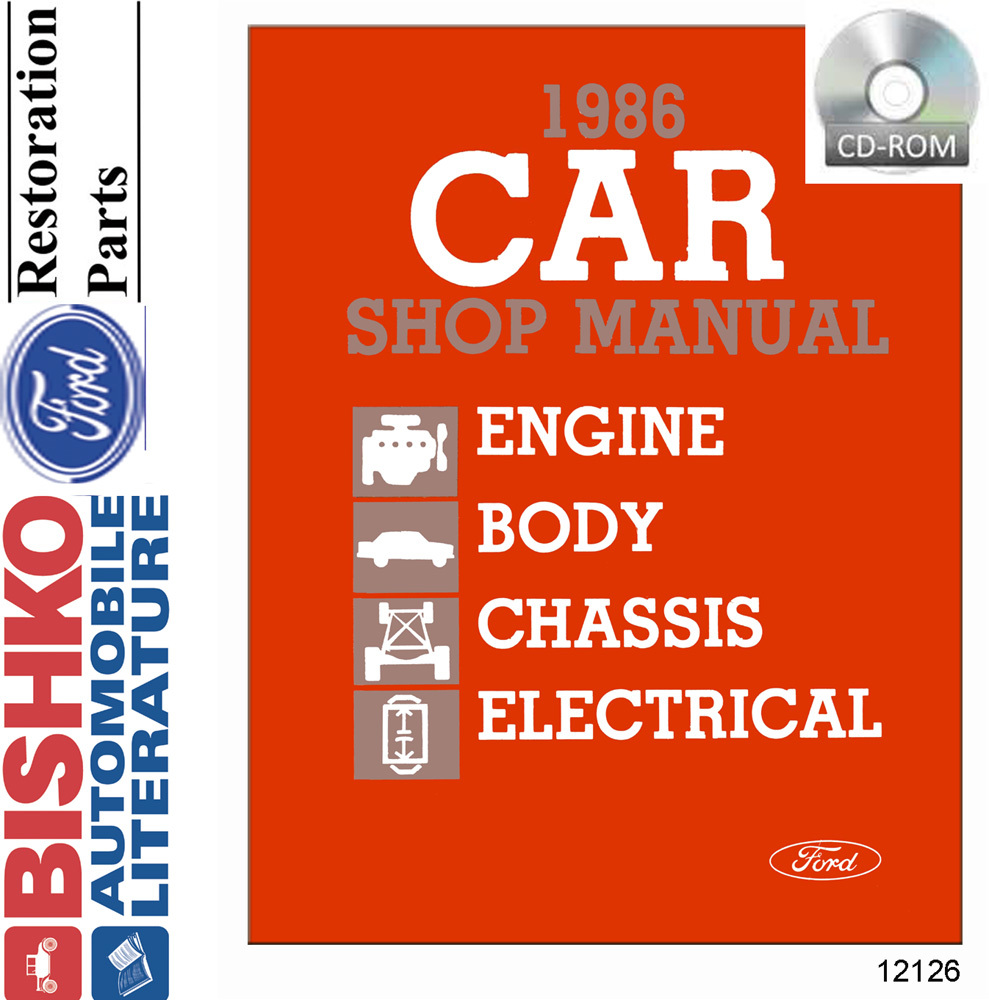 1986 FORD MUSTANG, THUNDERBIRD, CONTINENTAL, MARK VII, COUGAR, CAPRI, MARQUIS Body, Chassis & Electrical Service Manual