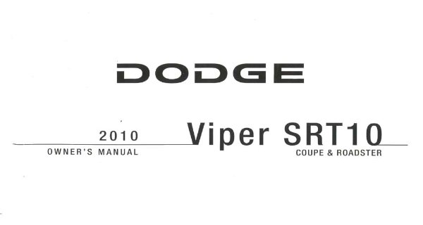 2010 Dodge Viper SRT-10 Owner's Manual