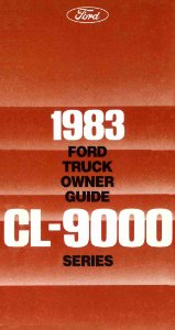 1983 Ford CL-9000 Truck Owner's Manual