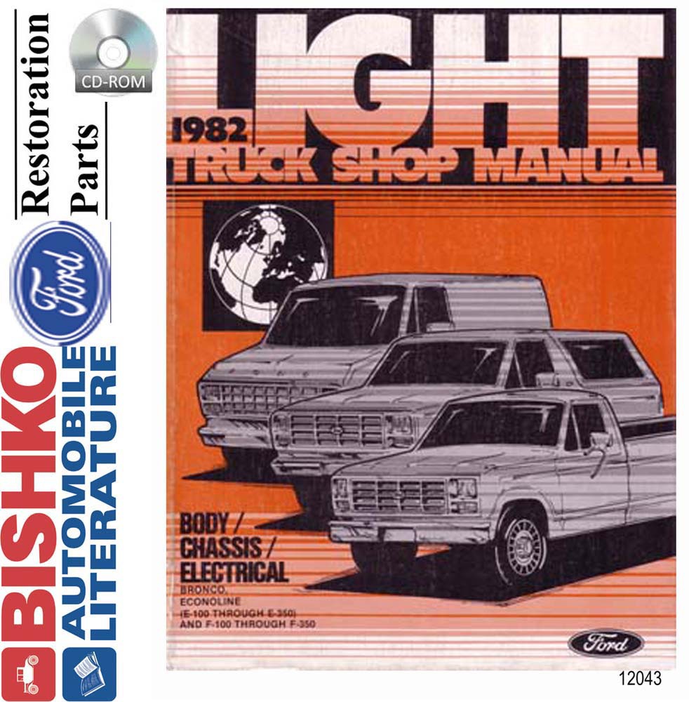 1982 FORD ECONOLINE, BRONCO, F100-F350, PICKUP Body, Chassis & Electrical Service Manual