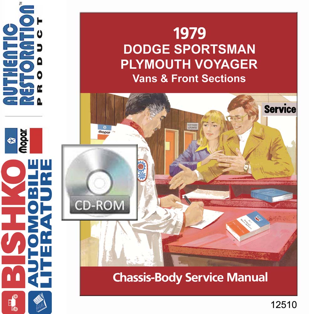 1979 DODGE SPORTSMAN PLYMOUTH VOYAGER Body, Chassis & Electrical Service Manual