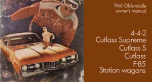 1968 Oldsmobile 442, Cutlass, F-85, Station Wagon Owner's Manual