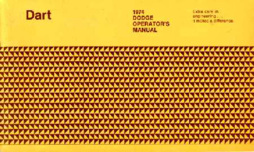 1974 Dodge Dart Owners Manual User Guide Operator Book