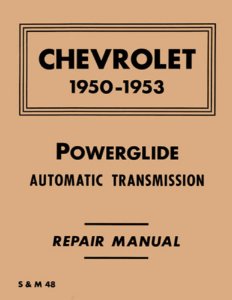 1950–1953 Chevrolet POWER GLIDE TRANSMISSION Factory Shop Service Manual