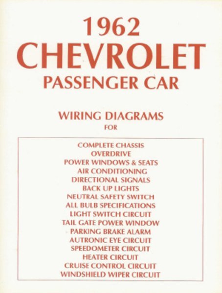 1962 Chevrolet Belaire, Biscayne, Impala Wiring Diagrams Manual