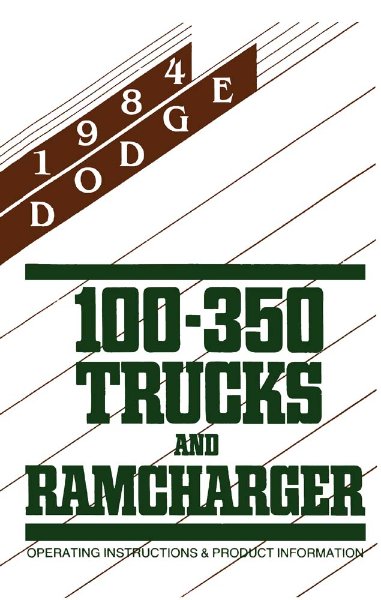 1984 Dodge Ram Truck, Ramcharger Owner's Manual