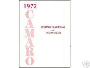 1972 Chevrolet Camaro Wiring Diagrams Manual