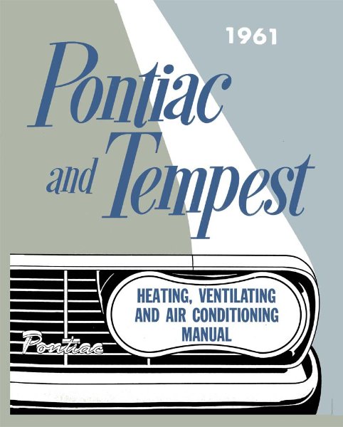 1961 Pontiac ALL MODELS - AIR CONDITIONING Factory Shop Service Manual
