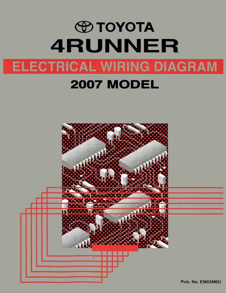 2007 Toyota 4Runner Wiring Diagrams Manual