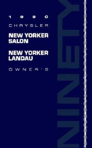 1990 Chrysler New Yorker Salon & Landau Owner's Manual