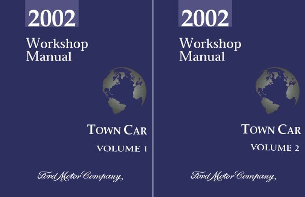 2002 Lincoln Town Car Factory Shop Service Manual