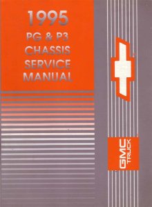 1995 Chevrolet P Series Truck Factory Shop Service Manual