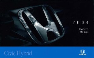 2004 Honda Civic HYBRID Owners Manual User Guide