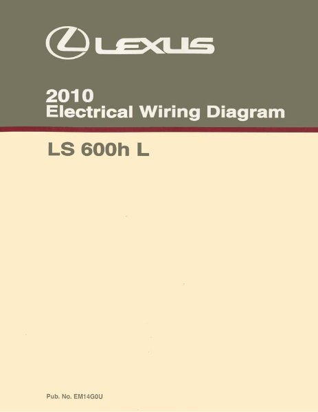 2010 Lexus LS 600h L Wiring Diagrams Manual
