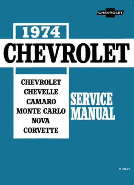 1974 Chevrolet NO VEGA - CHASSIS Factory Shop Service Manual