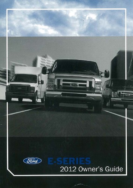 2012 Ford E Series Van Owner's Manual
