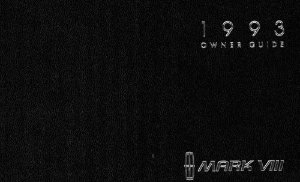 1993 Lincoln Mark VIII Owner's Manual