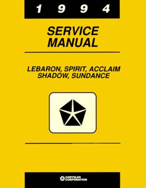 1994 Chrysler Lebaron, Shadow, Acclaim, Sundance Factory Shop Service Manual