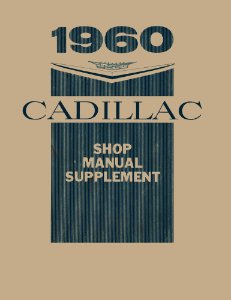 1960 Cadillac ALL MODELS - SUPP Factory Shop Service Manual