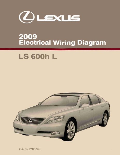 2009 Lexus LS 600h L Wiring Diagrams Manual