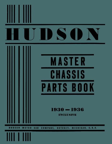 1930–1936 Hudson Master Chassis Parts Book
