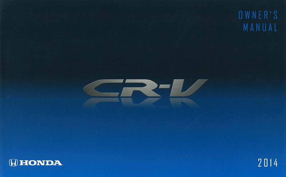 2014 Honda CR-V Owners Manual User Guide