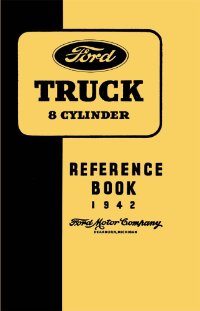 1942 Ford Truck Owners Manual User Guide
