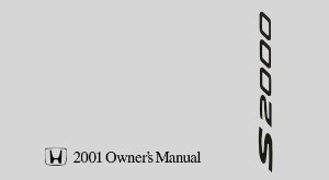 2001 Honda S2000 Owner's Manual