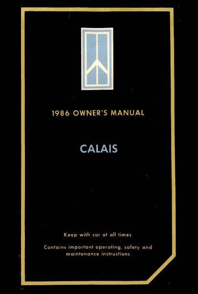1986 Oldsmobile Calais Owner's Manual
