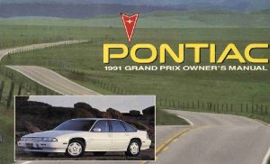 1991 Pontiac Grand Prix LE & SE Owner's Manual