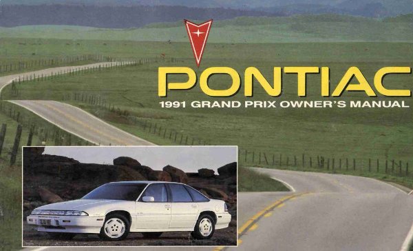 1991 Pontiac Grand Prix LE & SE Owner's Manual