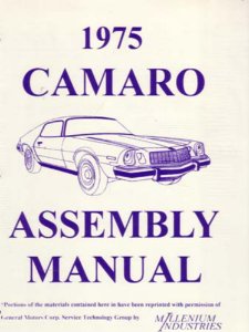 1975 Chevrolet Camaro Assembly Manual Book Rebuild Instructions Illustrations