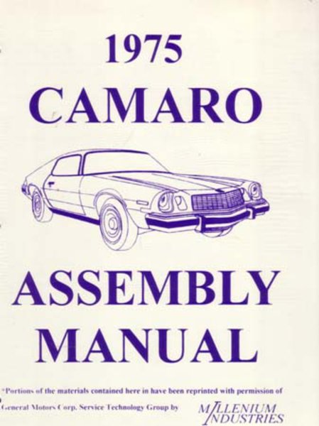 1975 Chevrolet Camaro Assembly Manual Book Rebuild Instructions Illustrations