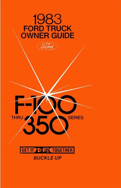 1983 Ford F-100, F-250, F-350 Truck Owner's Manual