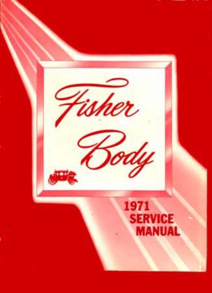 1971 Buick Cadillac Chevrolet Fisher Body Service Shop Repair Manual Convertible