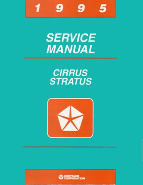 1995 Chrysler Cirrus, Stratus Factory Shop Service Manual