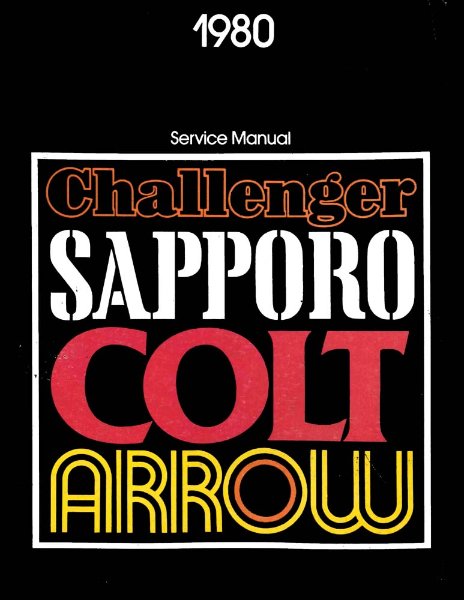 1980 Dodge Challenger, Colt, Arrow Sapporo Factory Shop Service Manual