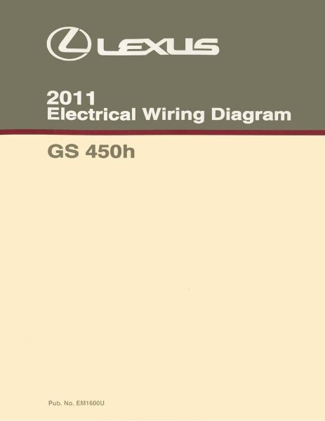 2011 Lexus GS 450h Wiring Diagrams Manual