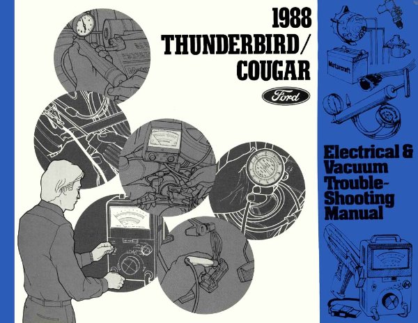 1988 Ford Thunderbird, Cougar Wiring Diagrams Manual