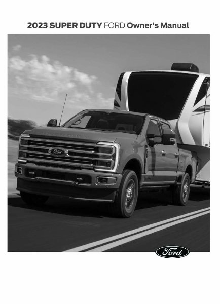 2023 Ford F-Super Duty, F-250, F-350, F-450, F-550, F-600 Owner's Manual