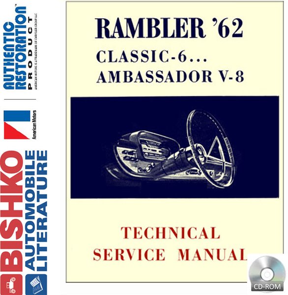1962 AMC Ambassador, Classic Factory Shop Service Manual