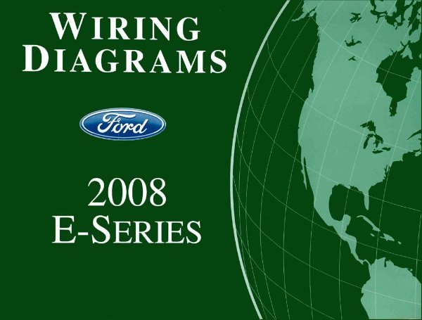 2008 Ford Truck E-Series Wiring Diagrams Manual