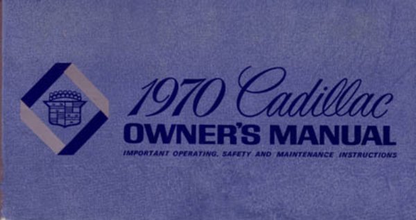 1970 Cadillac All Models Owner's Manual