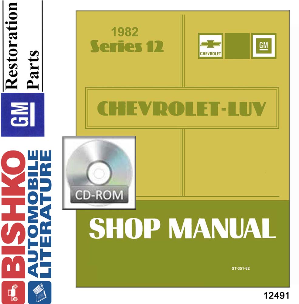 1982 Chevrolet LUV Truck Factory Shop Service Manual