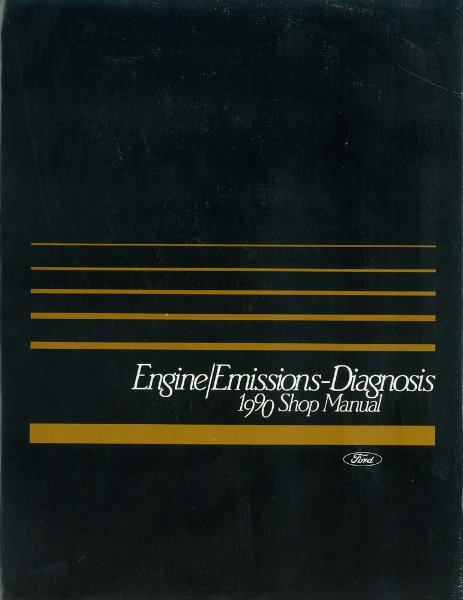 1990 Ford Lincoln Mercury Emissions Troubleshooting Diagnostic Procedures Manual