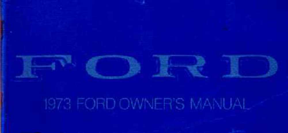 1973 Ford Galaxie Ltd Owners Manual User Guide Operator Book