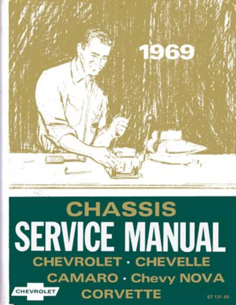 1969 Chevrolet Camaro, Chevelle, Corvette, Nova Factory Shop Service Manual
