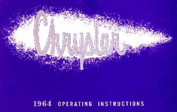 1964 Chrysler All Models Owner's Manual
