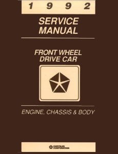 1992 Chrysler FRONT WHEEL DRIVE CARS Factory Shop Service Manual