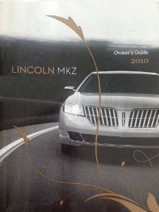 2010 Lincoln MKZ Owner's Manual